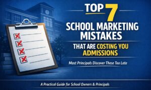 Title is Top 7 Mistakes Schools Make in Their Marketing